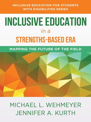 cover image of Inclusive Education in a Strengths-Based Era